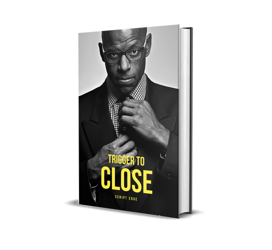 Trigger To Close™ – Brain-Based Closing Scripts That Convert