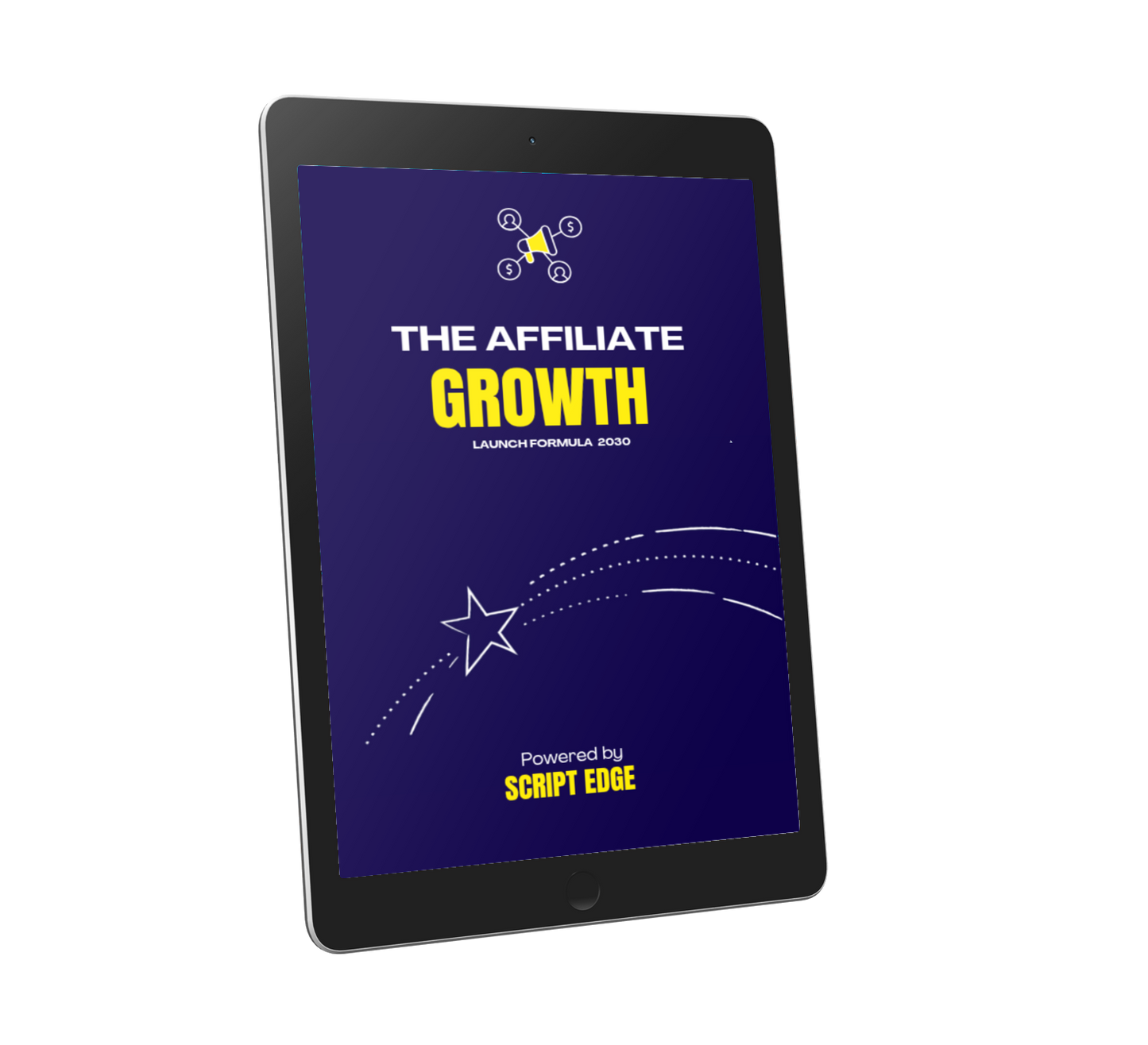 The Affiliate Growth Launch Formula™ – Script Edge’s #1 Bestseller (Includes 26+ eBooks Free)